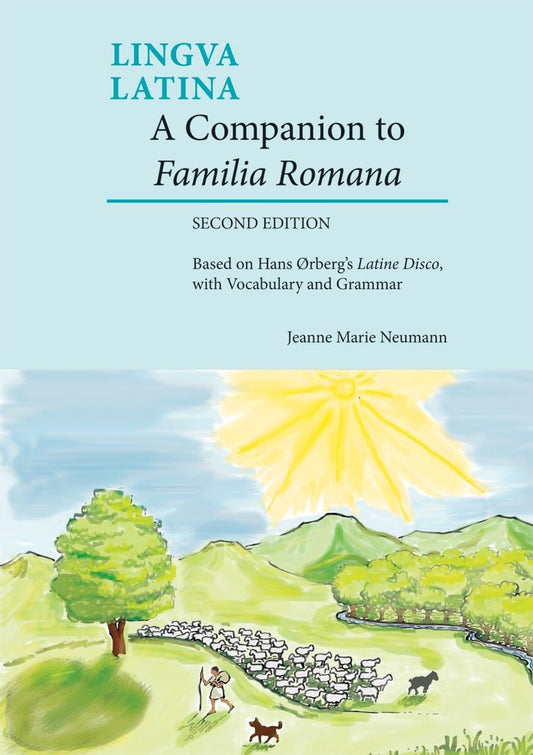 A Companion to Familia Romana: Based on Hans Ørberg’S Latine Disco, with Vocabul