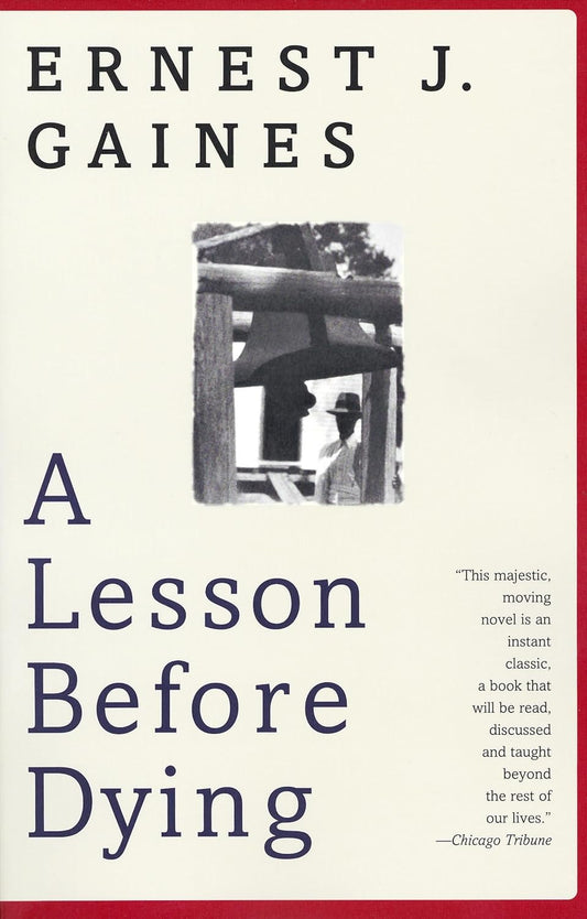 A Lesson before Dying (Oprah'S Book Club)