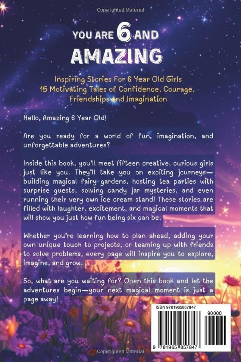 You Are 6 and Amazing! Inspiring Stories for 6 Year Old Girls: 15 Motivating Tal