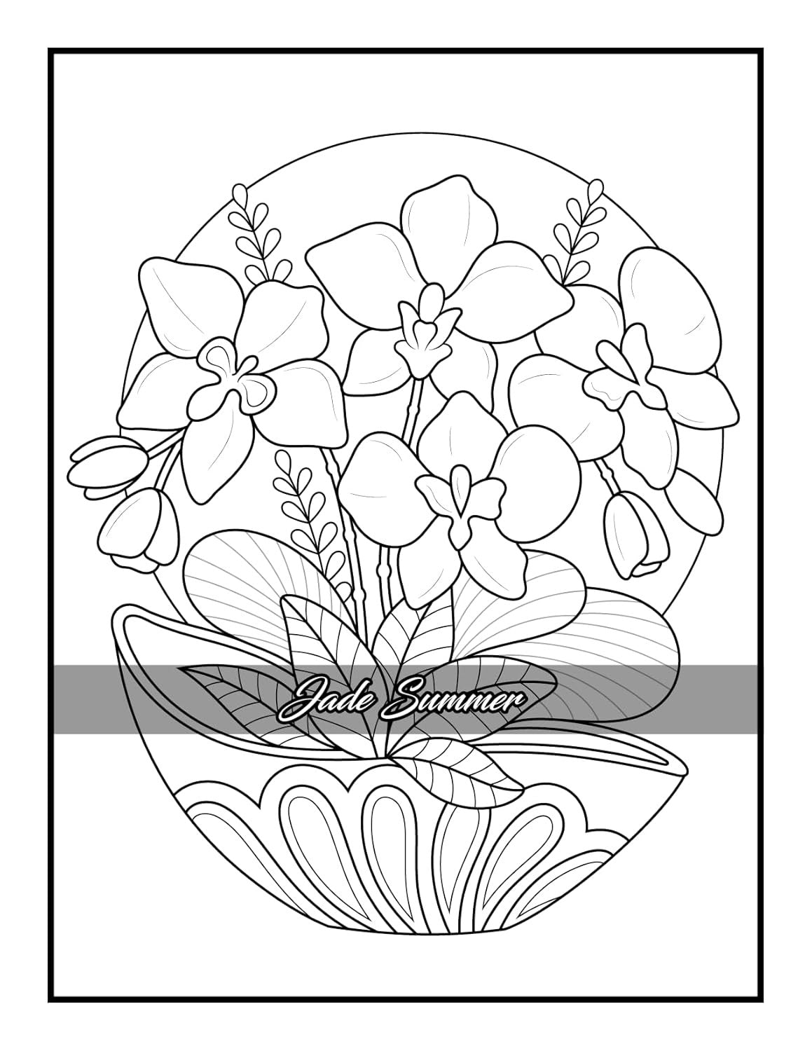 100 Flowers: an Adult Coloring Book with Bouquets, Wreaths, Swirls, Patterns, De