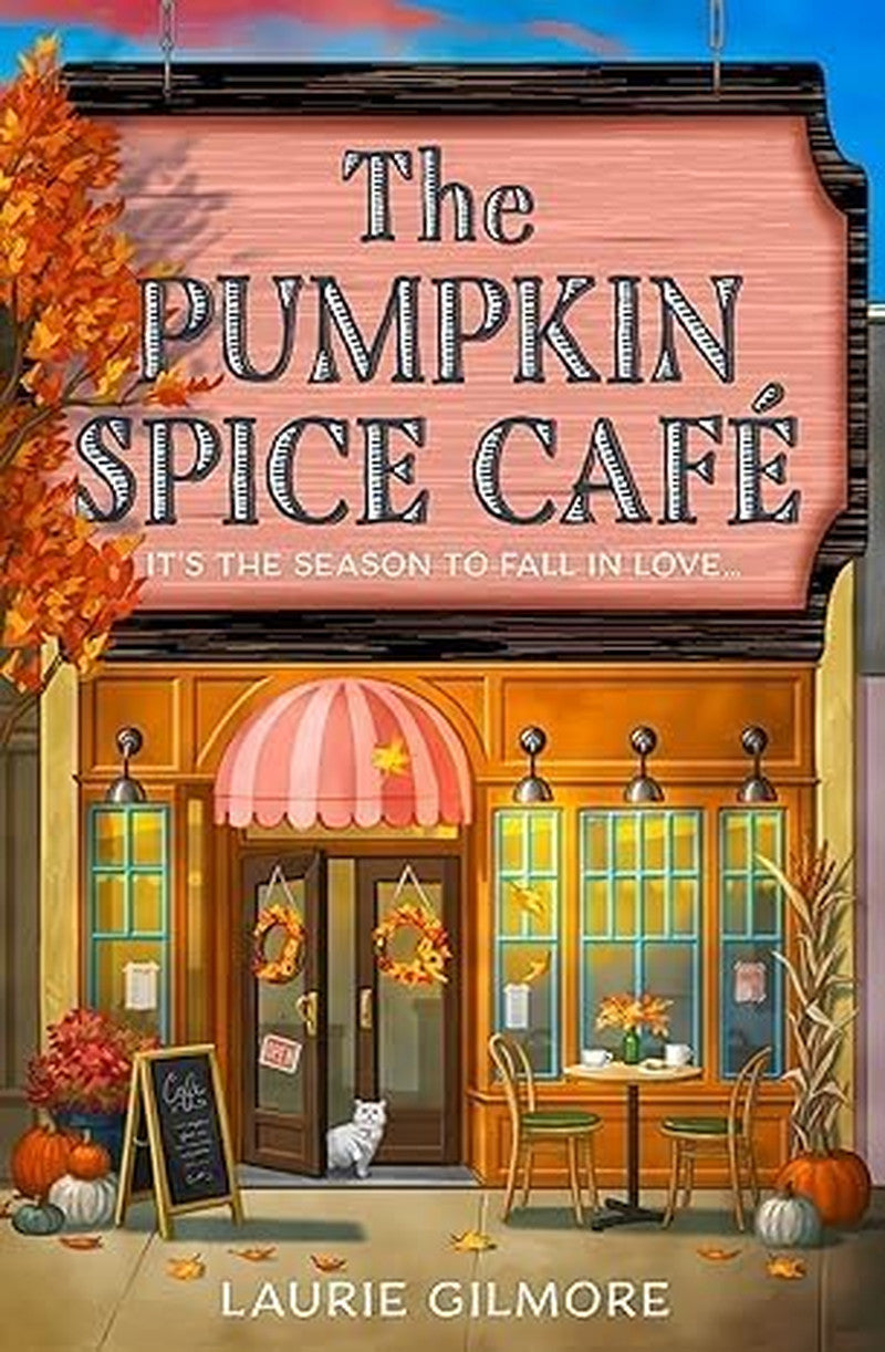 Dream Harbor: Set of 3 Books Collection (The Pumpkin Spice Café, the Cinnamon Bu