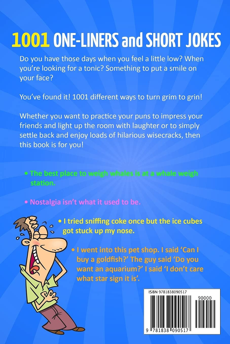 1001 One-Liners and Short Jokes: the Ultimate Collection of the Funniest, Laugh-