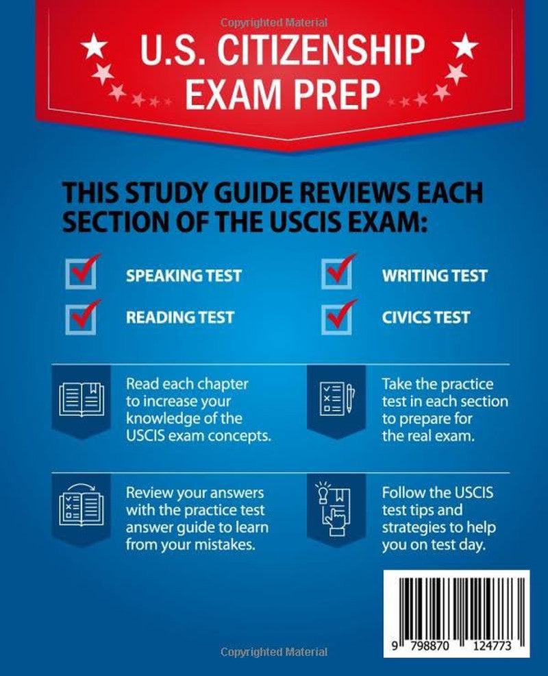 US Citizenship Test Study Guide: This Book Includes All 100 USCIS Civics Questio