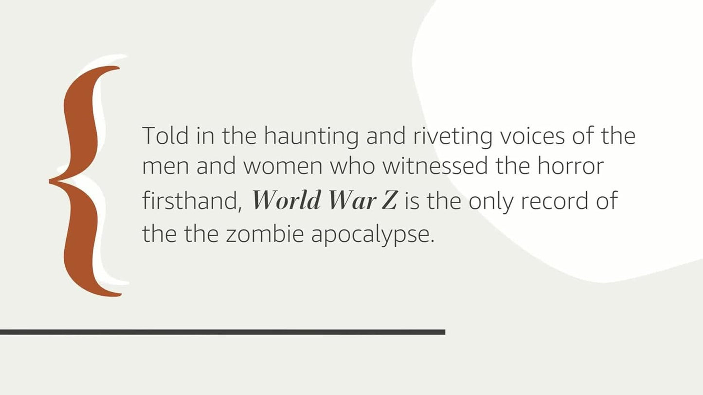 World War Z: an Oral History of the Zombie War