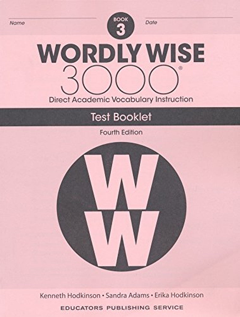 Wordly Wise 3000® 4Th Edition Grade 3 SET -- Student Book, Test Booklet and Answ