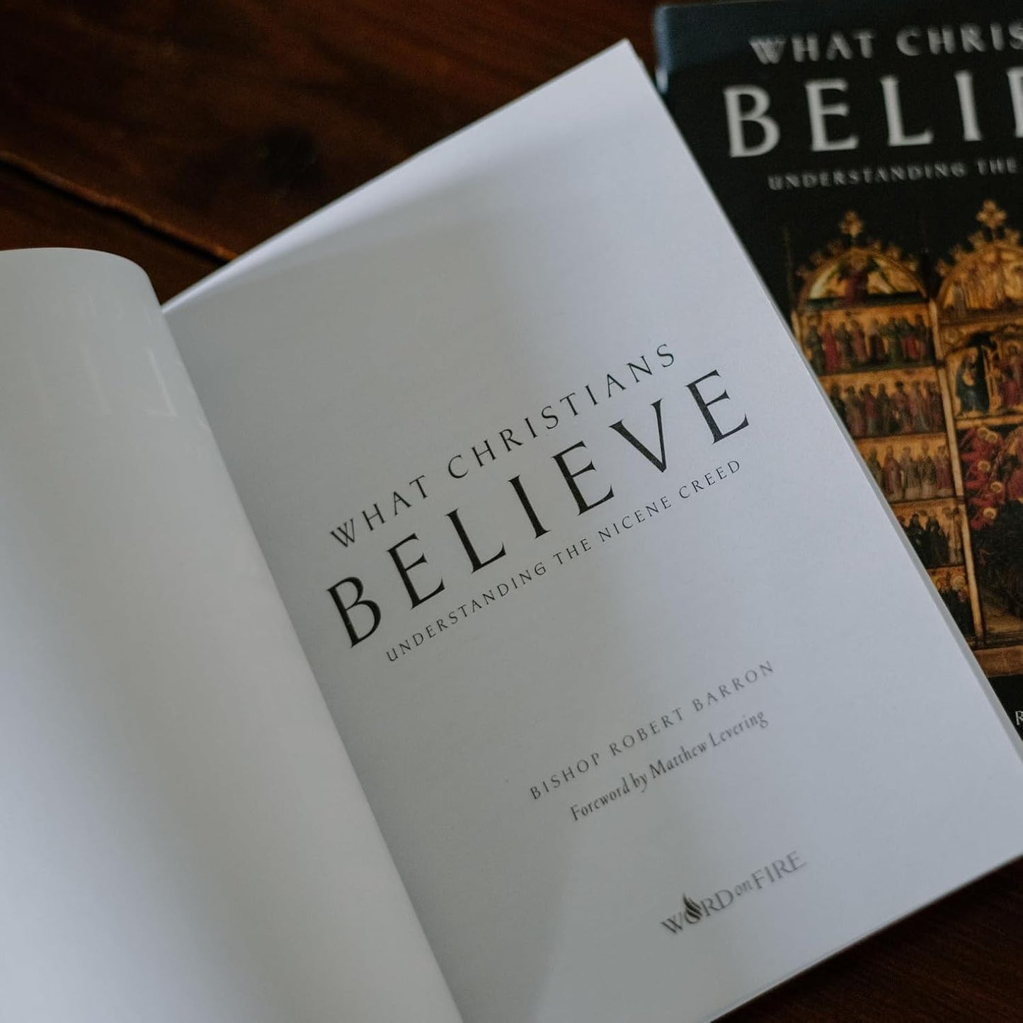 What Christians Believe: Understanding the Nicene Creed
