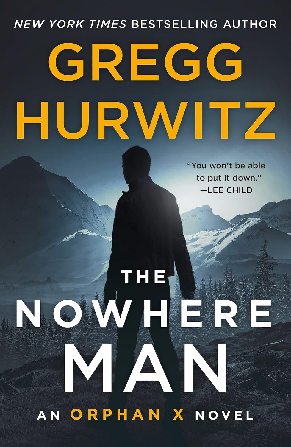 The Nowhere Man: an Orphan X Novel (Orphan X, 2)