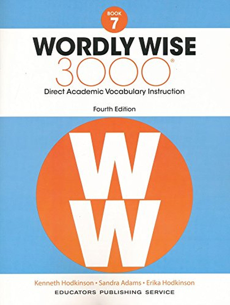 Wordly Wise 3000® 4Th Edition Grade 7 SET -- Student Book, Test Booklet and Answ