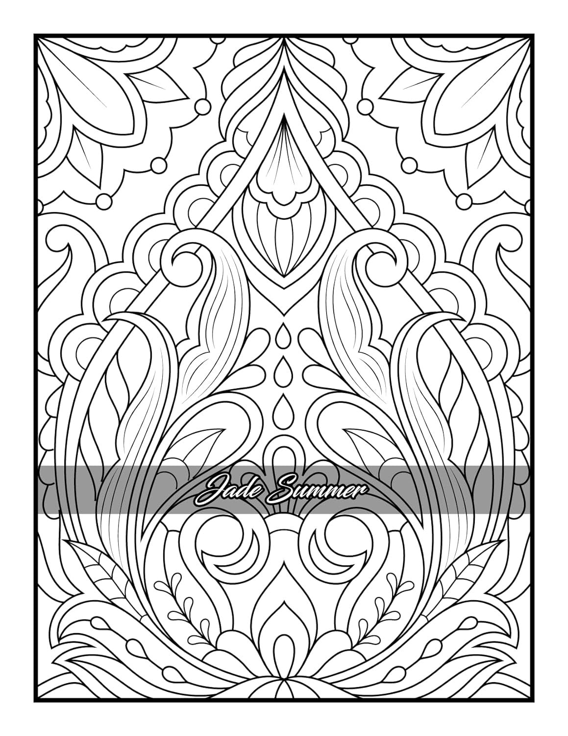 100 Amazing Patterns: an Adult Coloring Book with Fun, Easy, and Relaxing Colori