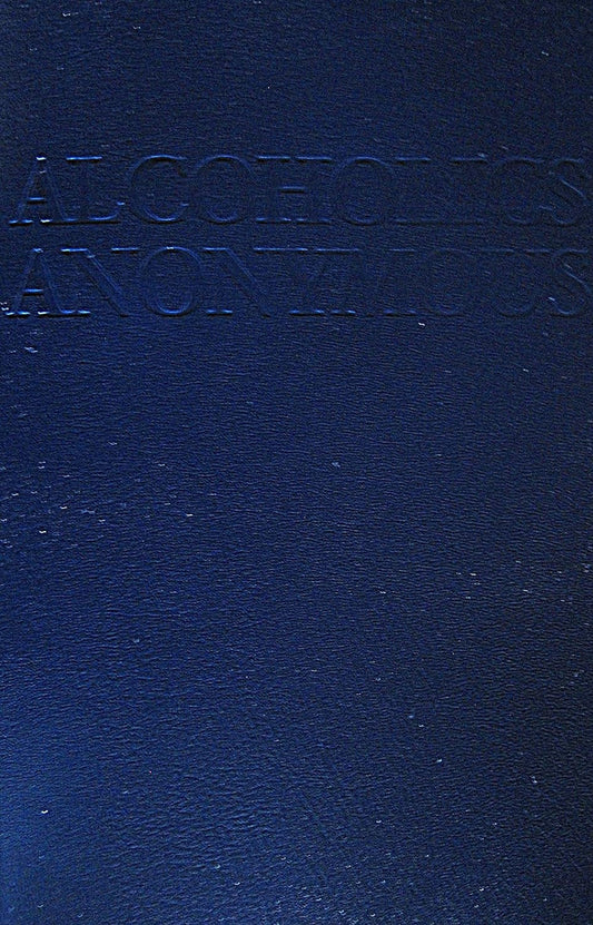 Alcoholics Anonymous Large Print Abridged-(Shortened) Fourth Edition Does Not In