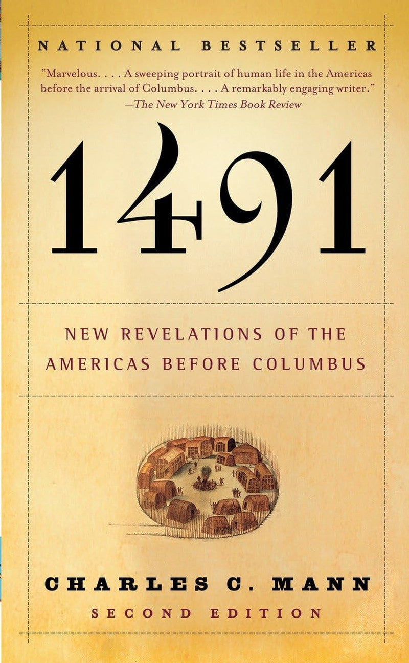 1491: New Revelations of the Americas before Columbus