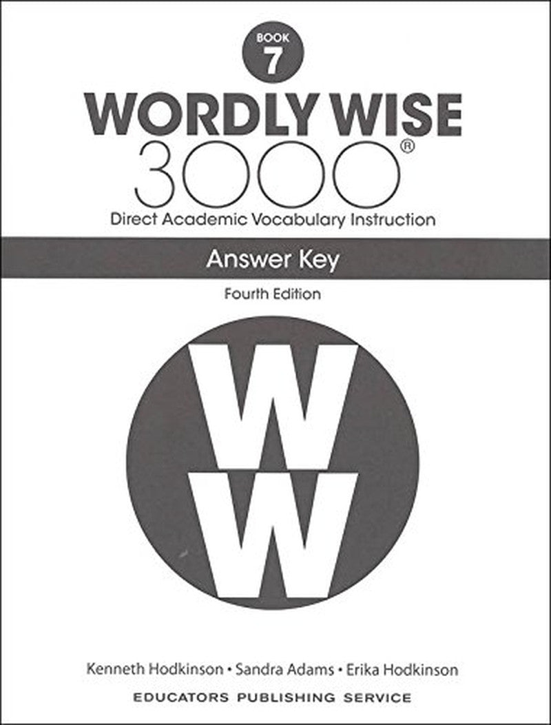 Wordly Wise 3000® 4Th Edition Grade 7 SET -- Student Book, Test Booklet and Answ