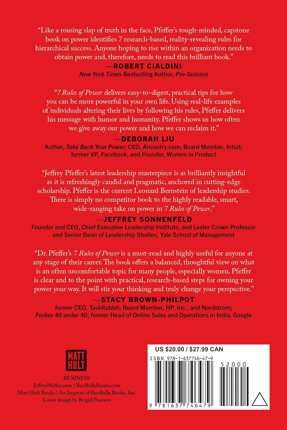 7 Rules of Power: Surprising--But True--Advice on How to Get Things Done and Adv