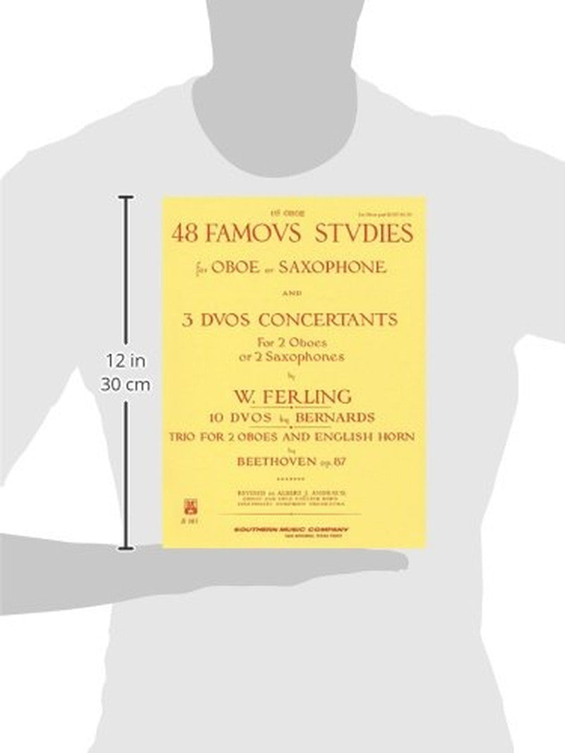 48 Famous Studies (1St and 3Rd Part): Melodious Etudes for Oboe and Saxophone Pl