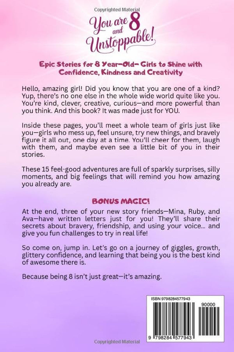 You Are 8 and Unstoppable: Epic Stories for 8-Year-Old Girls to Shine with Confi