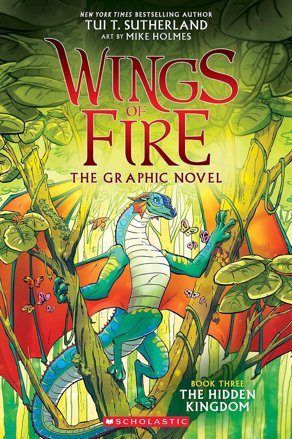 Wings of Fire: the Hidden Kingdom: a Graphic Novel (Wings of Fire Graphic Novel