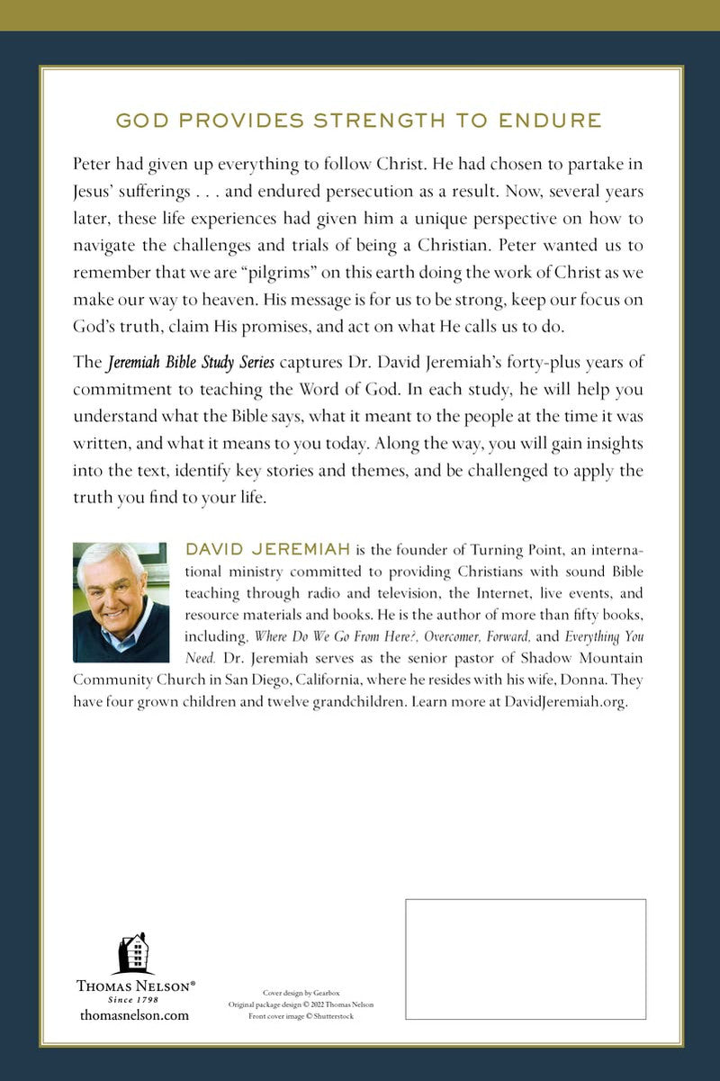 1 and 2 Peter: the Way to Endure through Trials (Jeremiah Bible Study Series)
