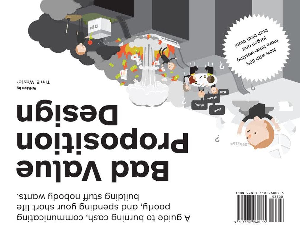 Value Proposition Design: How to Create Products and Services Customers Want (Th