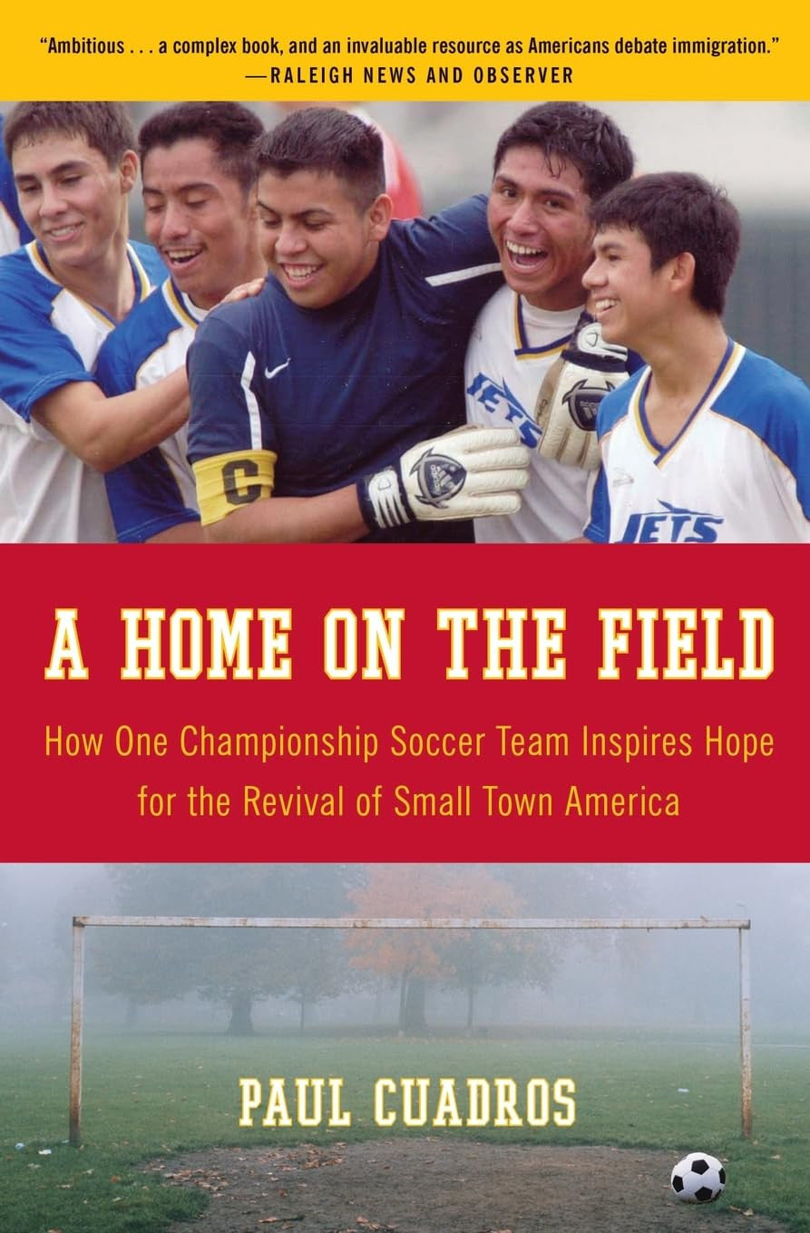 A Home on the Field: How One Championship Soccer Team Inspires Hope for the Revi