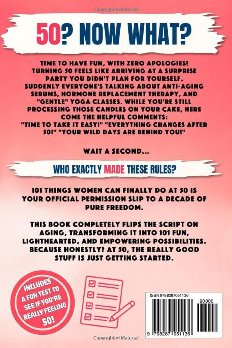 101 Things Women Can Finally Do at 50: a Hilariously Funny Book Full of Laughter
