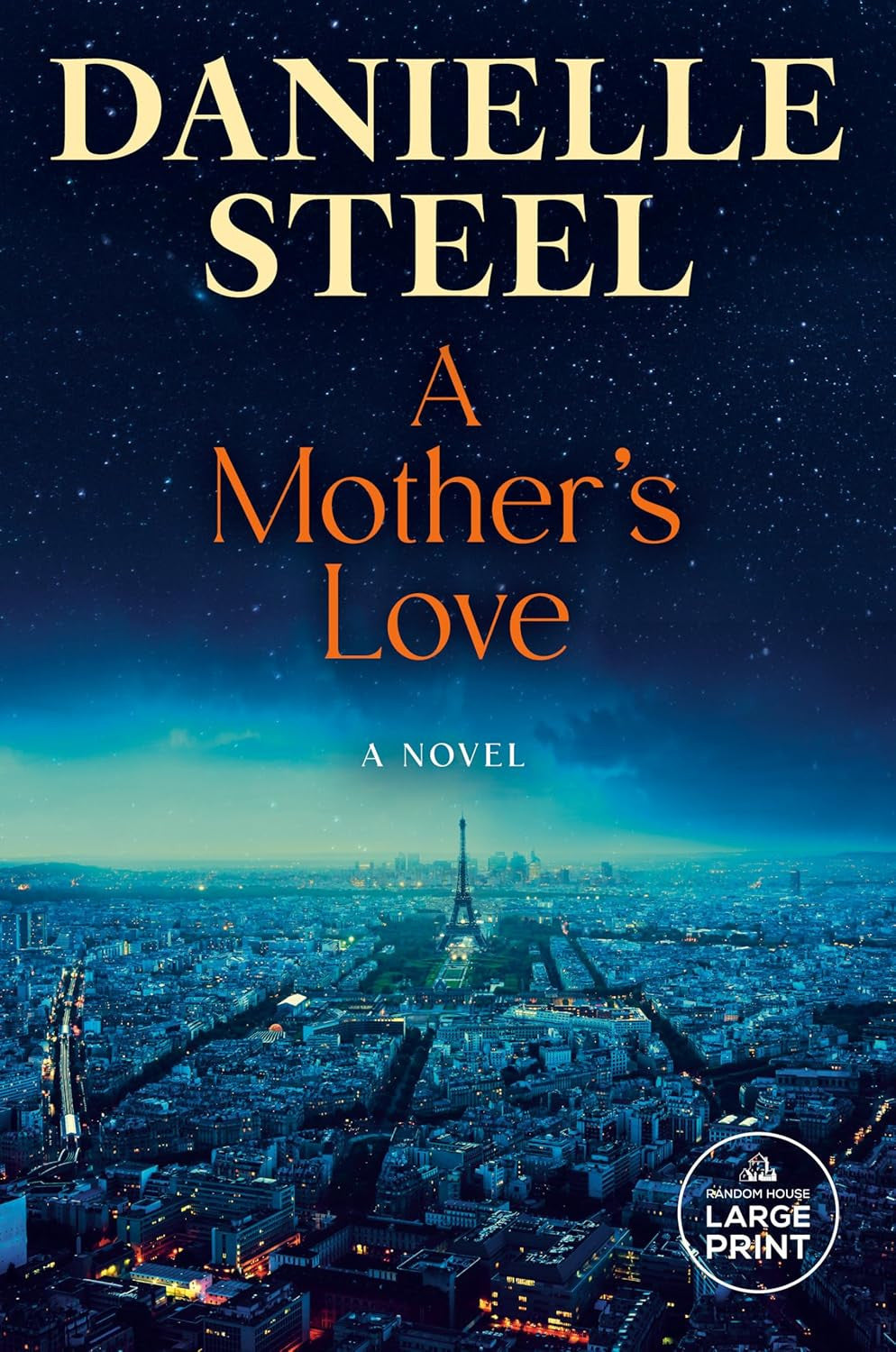 A Mother'S Love: a Novel