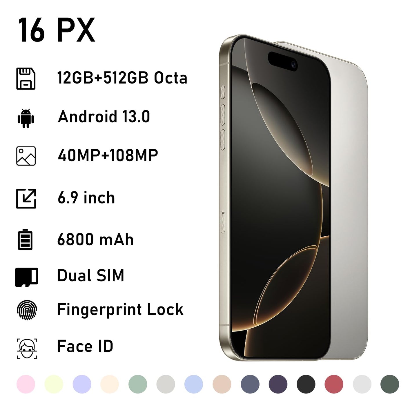 16 PX Unlocked 5G CellPhones 2025 Android 13 Smartphone with snapdragon8cen2 Processor 12GB+512GB 10-Core 6.9" HD Screen 40MP+108MPCamera 6800 mAh Cellphone with 5G Dual SIM(Greener)