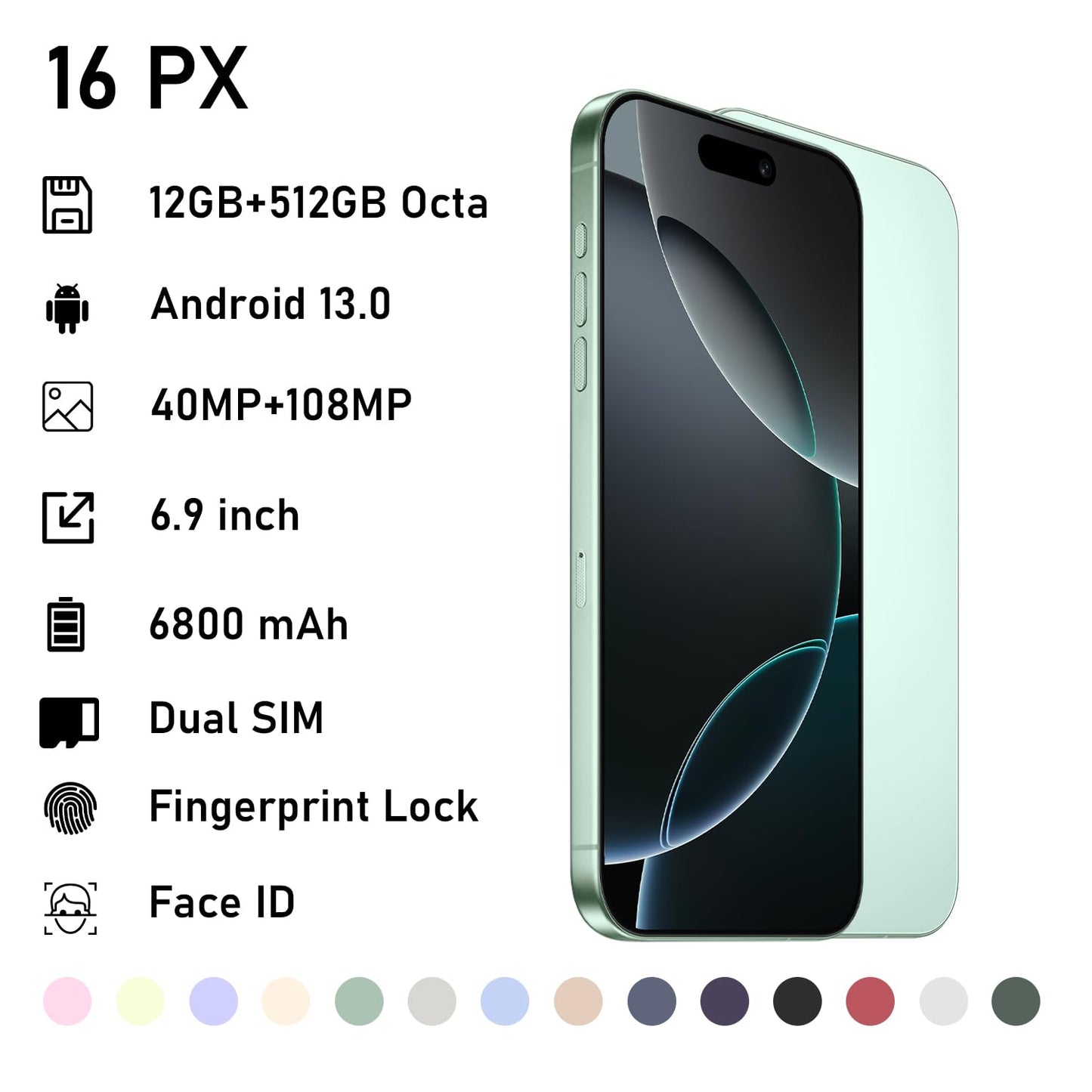 16 PX Unlocked 5G CellPhones 2025 Android 13 Smartphone with snapdragon8cen2 Processor 12GB+512GB 10-Core 6.9" HD Screen 40MP+108MPCamera 6800 mAh Cellphone with 5G Dual SIM(Greener)