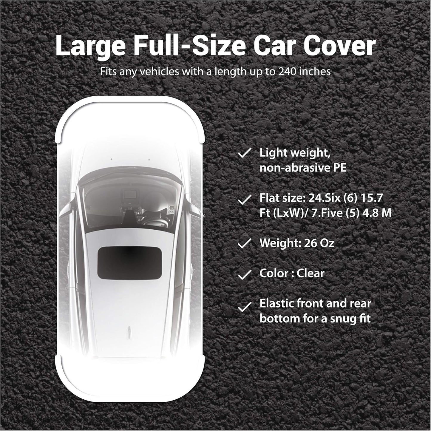 Universal Clear Disposable Car Cover for SUV, Sedan, Sport Cars, Antique Cars up to 22' X 12'