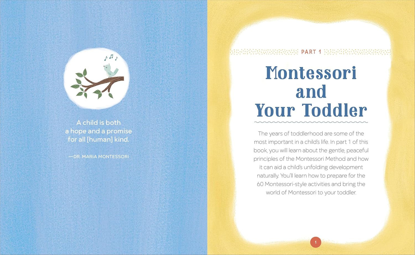 The Montessori Toddler Activity Book: 60 At-Home Games and Activities for Curiou