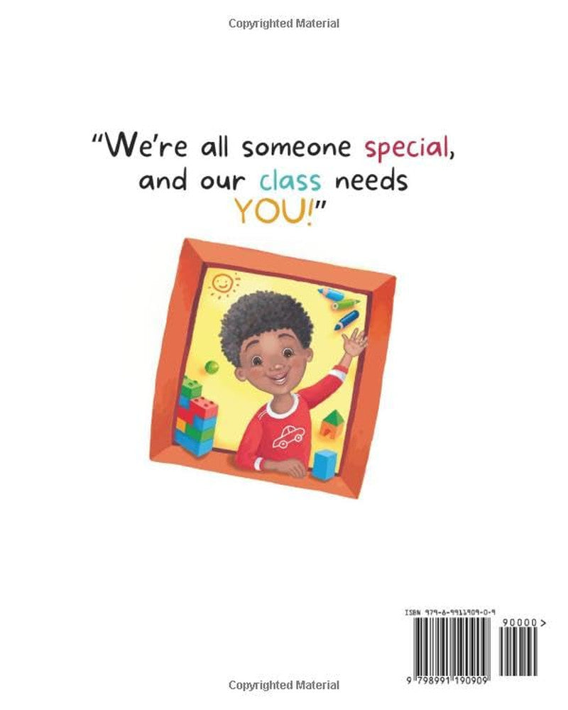 Our Class Needs You: a Back to School Book to Welcome Every Child to School (Cel