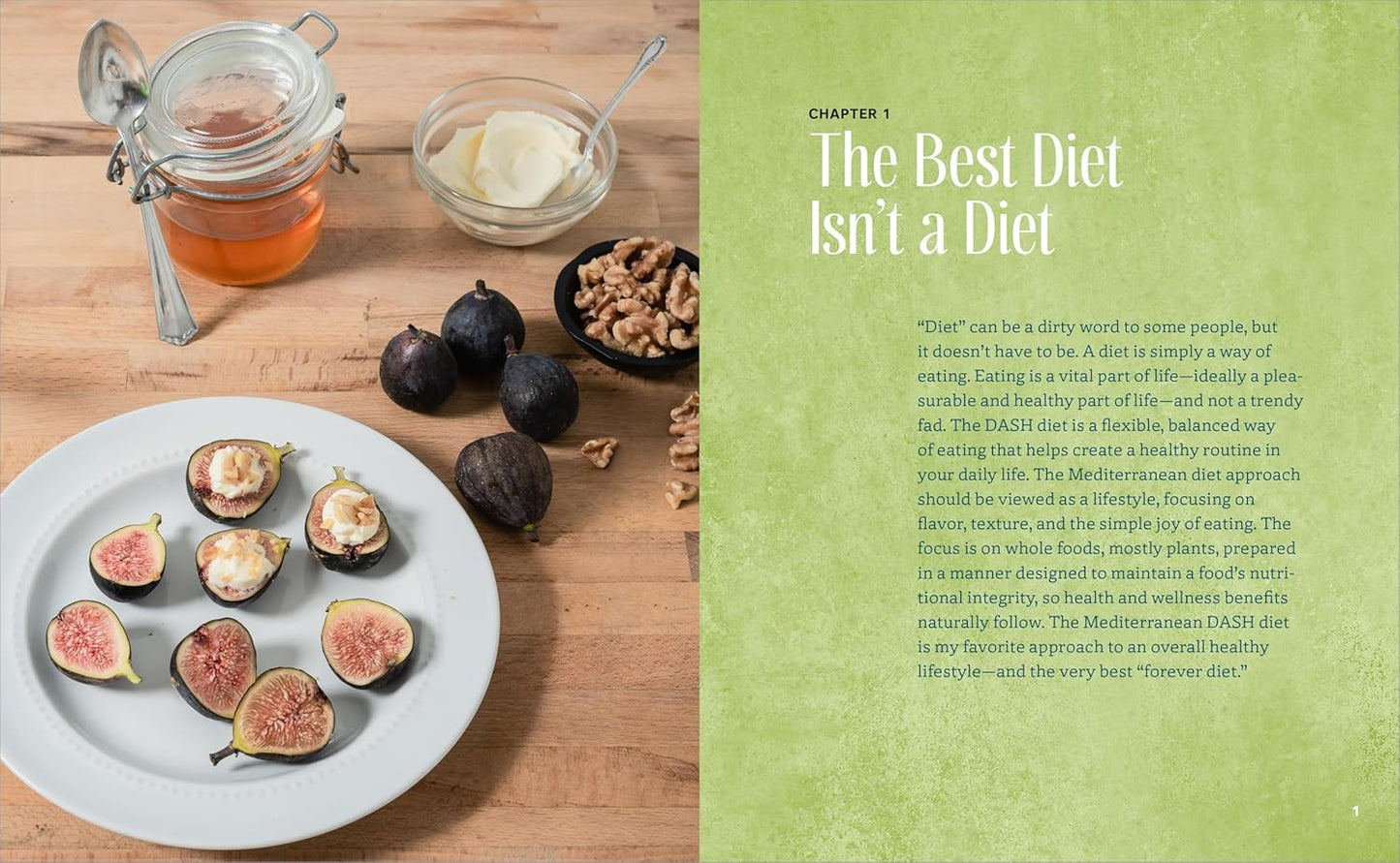 The Mediterranean DASH Diet Cookbook: Lower Your Blood Pressure and Improve Your