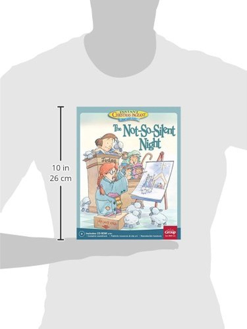 The Not-So-Silent-Night: Instant Christmas Pageant (Just Add Kids!)