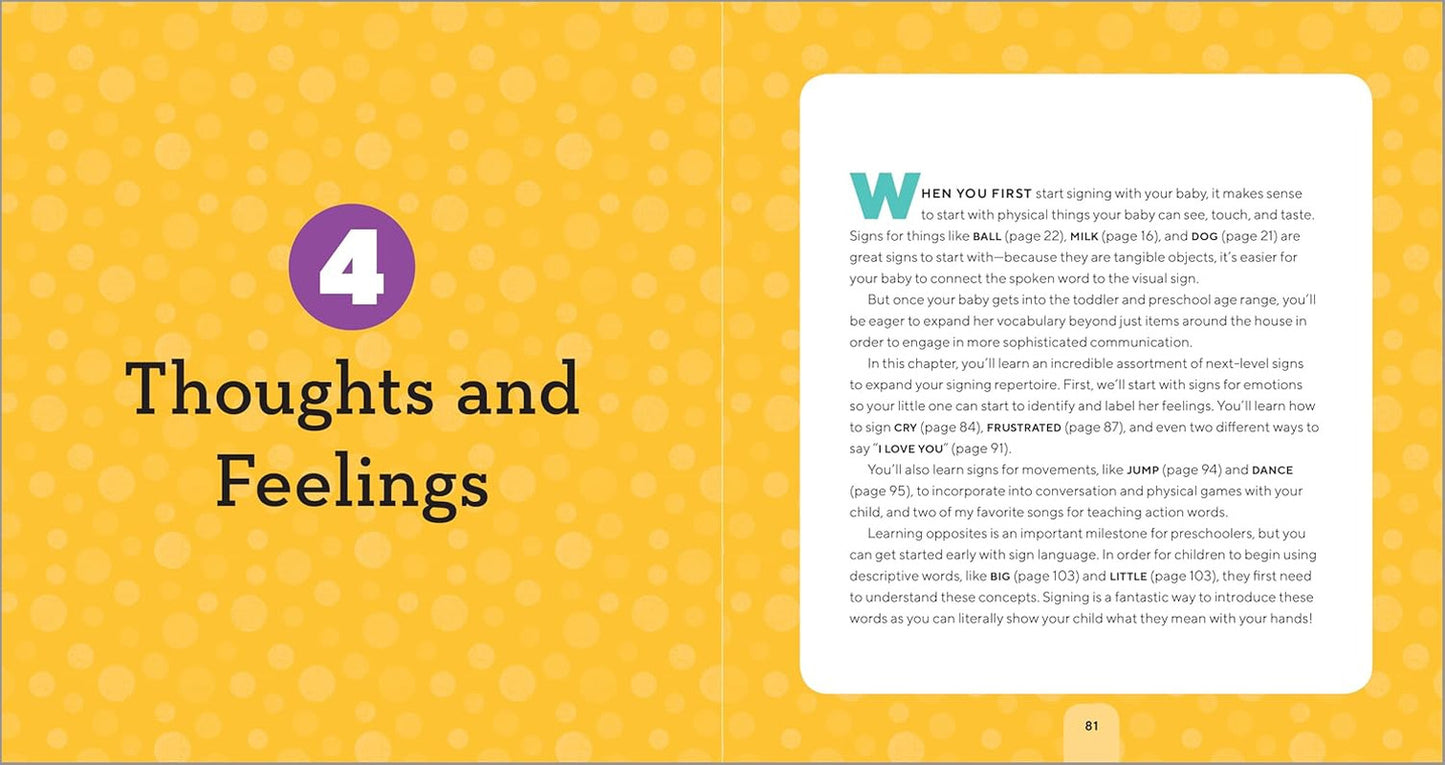 The Complete Guide to Baby Sign Language: 200+ Signs for You and Baby to Learn T