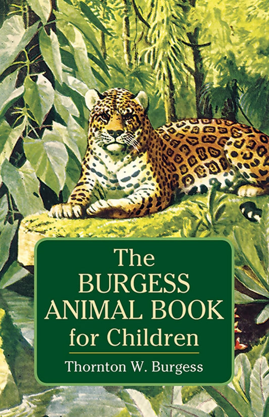 The Burgess Animal Book for Children (Dover Children'S Classics)