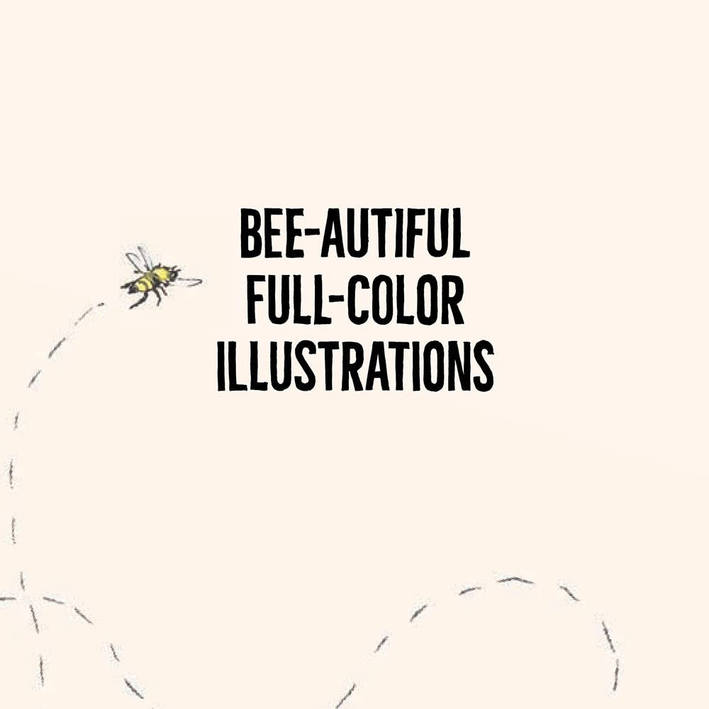 OMFG, BEES!: Bees Are so Amazing and You'Re about to Find Out Why