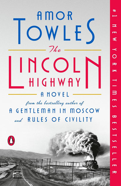 The Lincoln Highway: a Novel