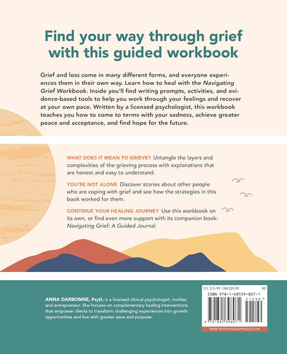 Navigating Grief Workbook: Evidence-Based Exercises to Move through Grief and He