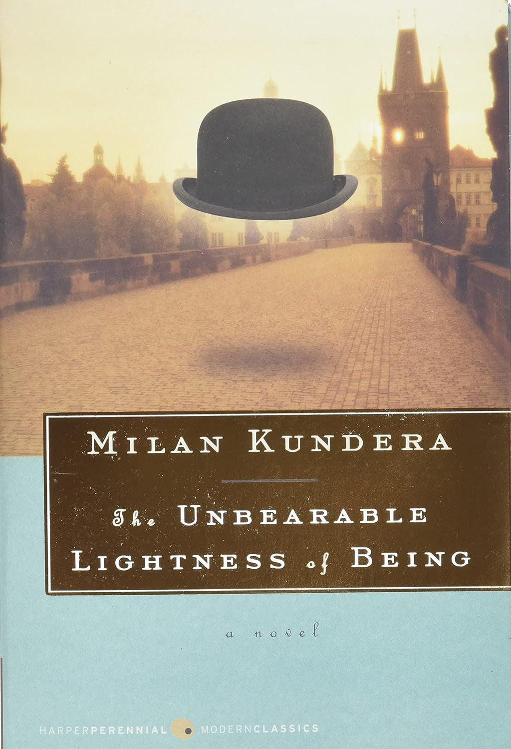 The Unbearable Lightness of Being: a Novel (Harper Perennial Deluxe Editions)