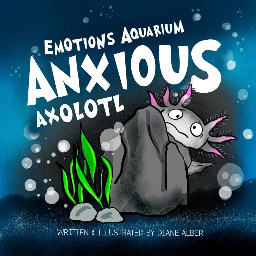 Anxious Axolotl (Emotions Aquarium)