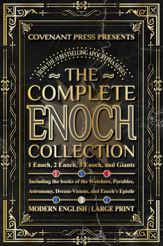 The Complete Enoch Collection: 1 Enoch, 2 Enoch, 3 Enoch, and Giants