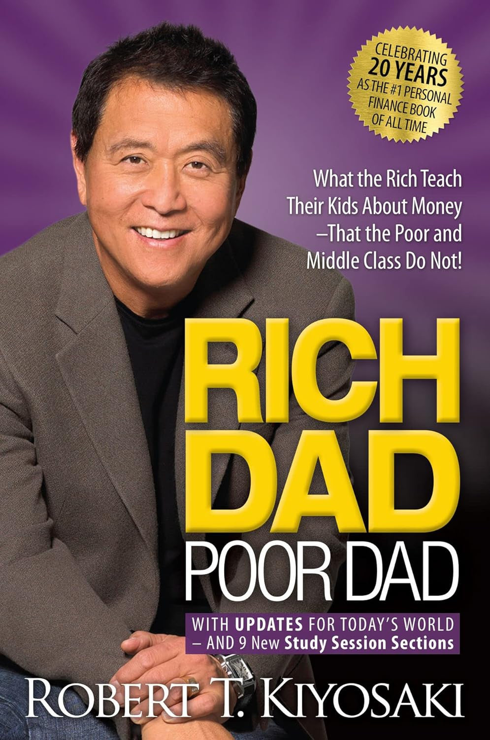 Rich Dad Poor Dad by Kiyosaki, Robert T 2Nd (Second) Edition (2011)