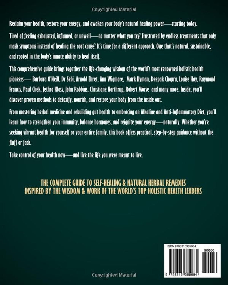 The Complete Guide to Self-Healing & Natural Herbal Remedies, Inspired by the Wi