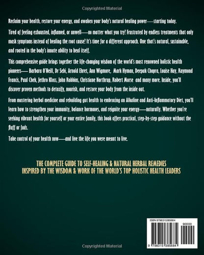 The Complete Guide to Self-Healing & Natural Herbal Remedies, Inspired by the Wi