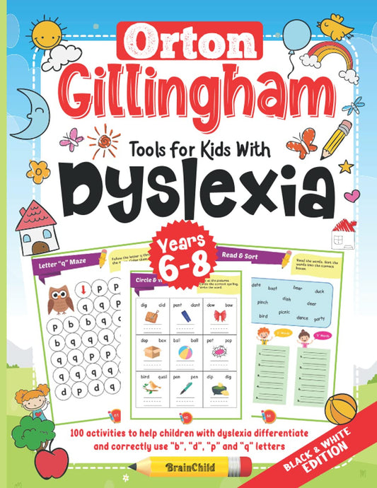 Orton Gillingham Tools for Kids with Dyslexia. 100 Activities to Help Children w