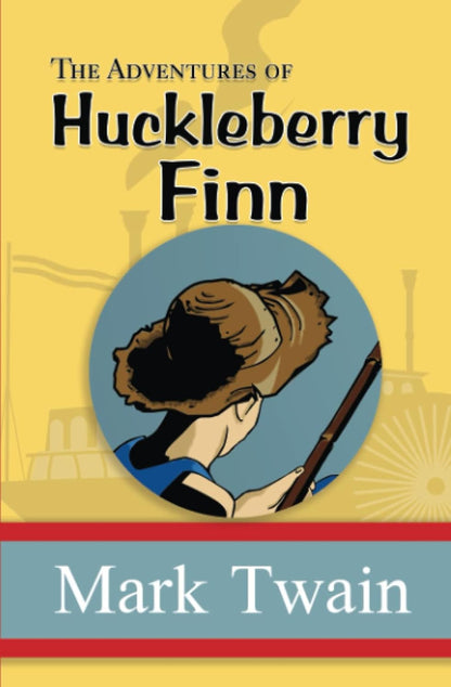 The Adventures of Huckleberry Finn - the Original, Unabridged, and Uncensored 18