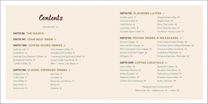 The Coffee Recipe Book: 50 Coffee and Espresso Drinks to Make at Home