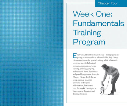 Training the Best Dog Ever: a 5-Week Program Using the Power of Positive Reinfor