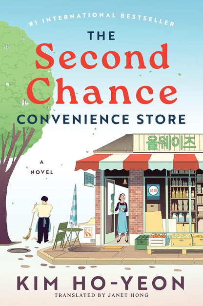 The Second Chance Convenience Store: a Novel