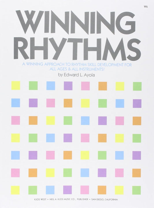 W6 - Winning Rhythms - a Winning Approach to Rhythm Skill Development