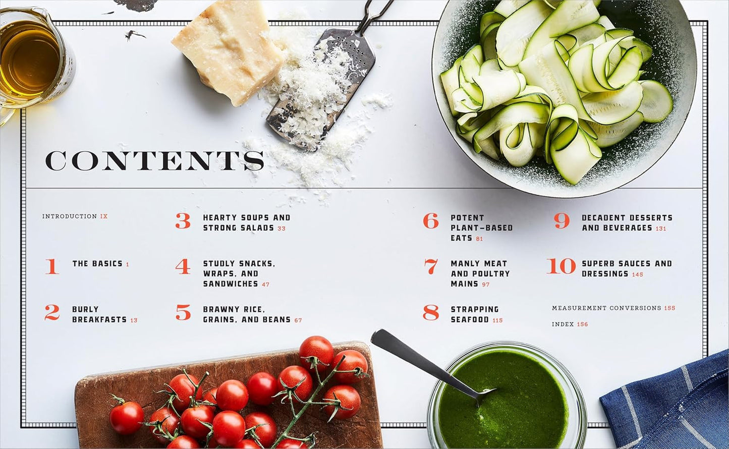 The 5-Ingredient Cookbook for Men: 115 Recipes for Men with Big Appetites and Li